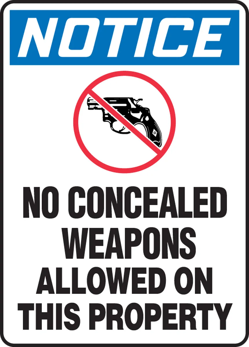 14" X 10" Red, Blue, Black And White Aluminum Safety Signs "NOTICE NO CONCEALED WEAPONS ALLOWED ON THIS PROPERTY"