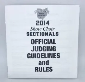 Glee: 2014 Official Show Choir Guidlines and Rules for Judges